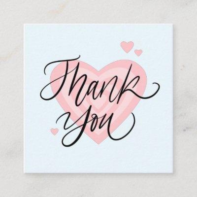 Pink Shades Heart Modern Trendy Thank You Romantic Square