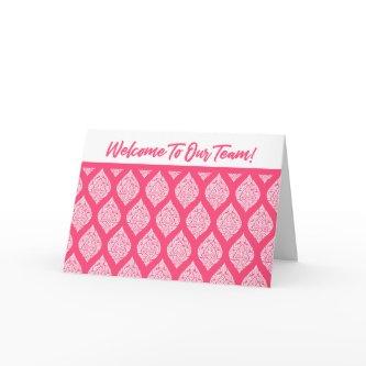 Pink Welcome To Our Team Card