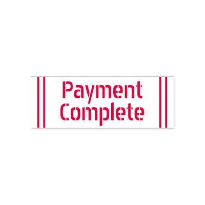 Plain "Payment Complete" Rubber Stamp