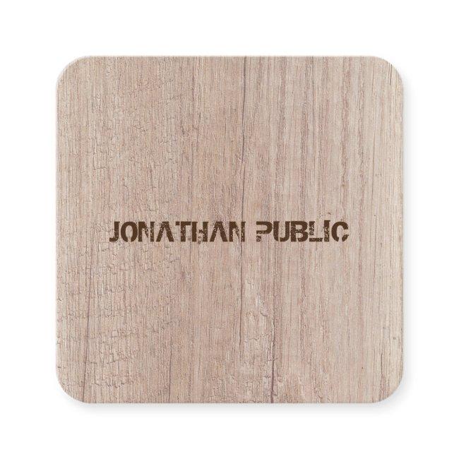 Plank Wood Board Look Distressed Text Template Square