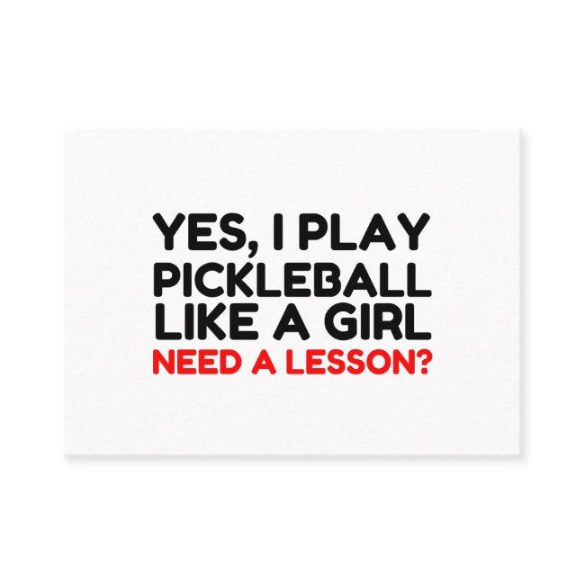 Play Pickleball Like A Girl Need Lesson