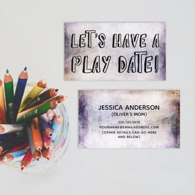 Playful Font, Earthy Grunge Mommy Play Date Card