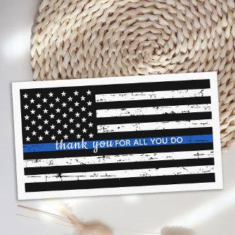 Police Officer Thin Blue Line Flag Thank You
