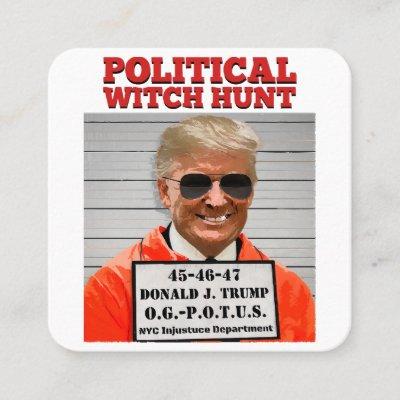 Political Witch Hunt of Donald Trump  Square