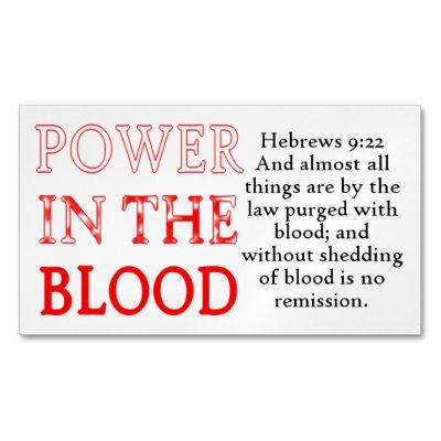 POWER IN THE BLOOD Hebrews 9:22  Magnet