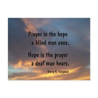 PRAYER IS THE HOPE POST CARD