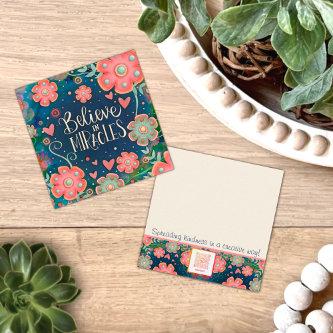 Pretty Floral Believe in Miracles Kindness Cards