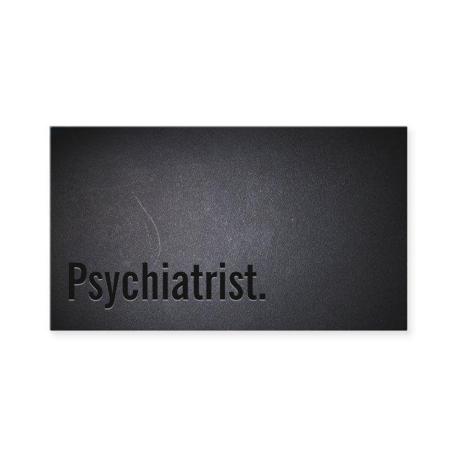 Professional Black Out Psychiatrist