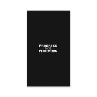 progress not perfection