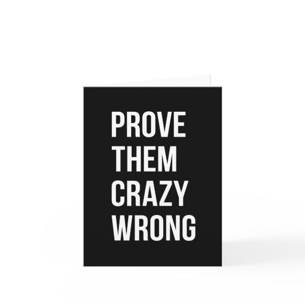 Prove Motivational Business Quotes Black Wht Bl Card