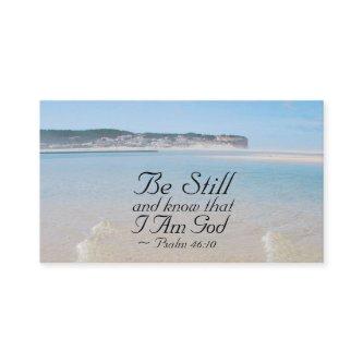 Psalm 46:10 Be Still and Know that I Am God Bible