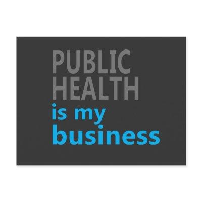 Public health is my business postcard