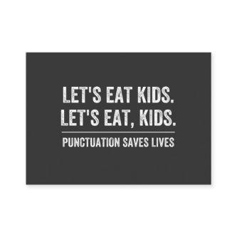 Punctuation Saves Lives