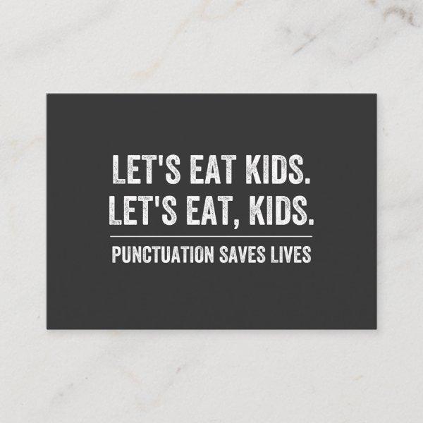 Punctuation Saves Lives