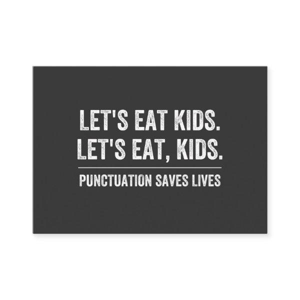 Punctuation Saves Lives