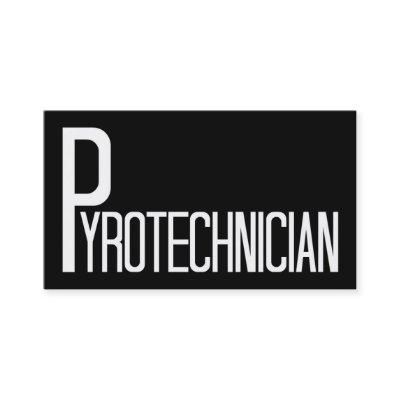 Pyrotechnician Black and White