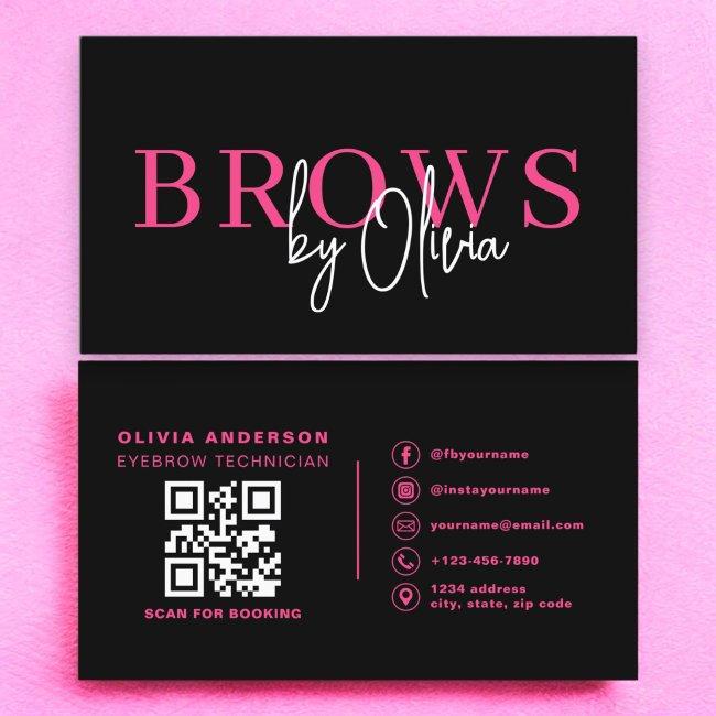 QR Code Eyebrows Brows Artist Hot Pink Black