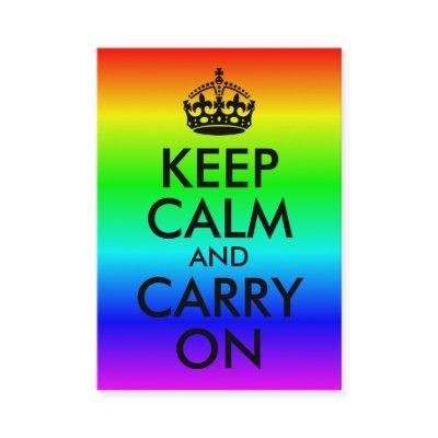 Rainbow Keep Calm and Carry On