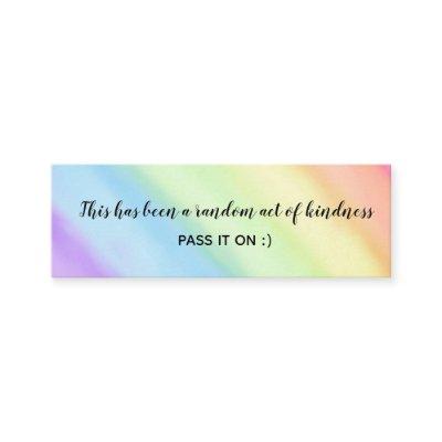 Random Act of Kindness Rainbow Gradient Ombré  Mini