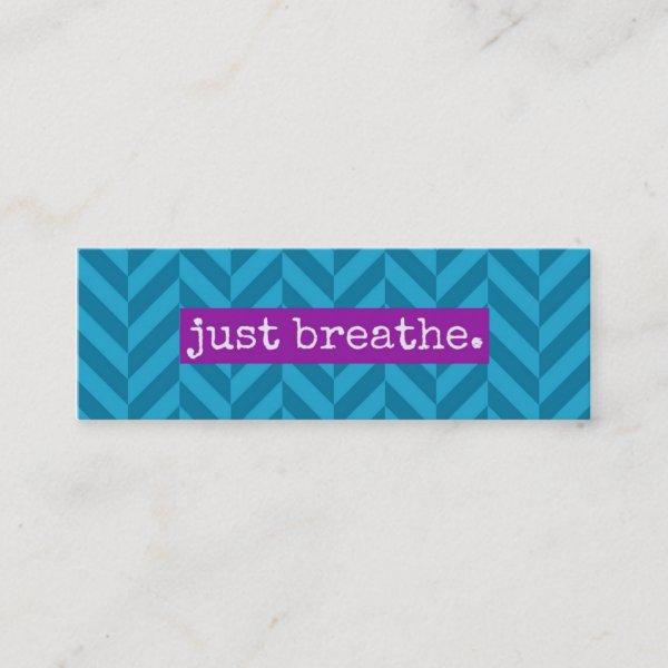 Random Acts of Kindness Just Breathe Card