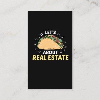 Real Estate Agent Taco Property Broker Foodie