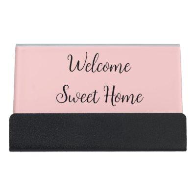 Realtor welcome home housewarming add your name te desk  holder