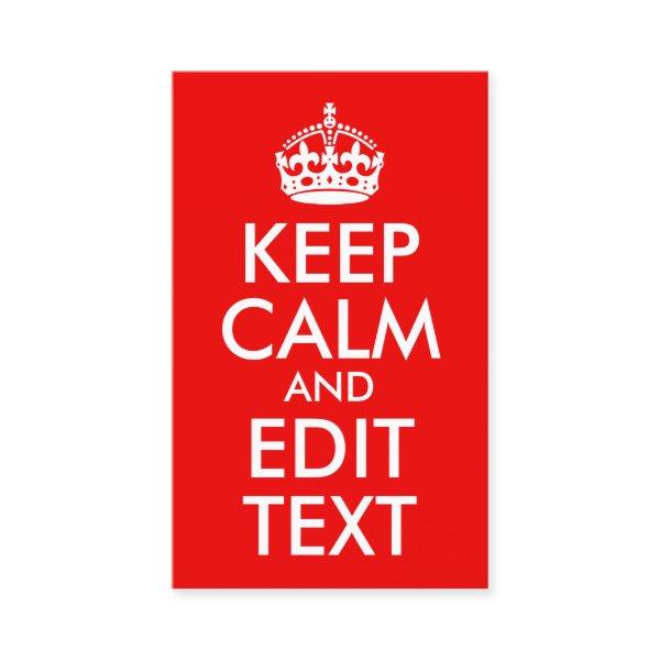 Red and White Keep Calm and Edit Text