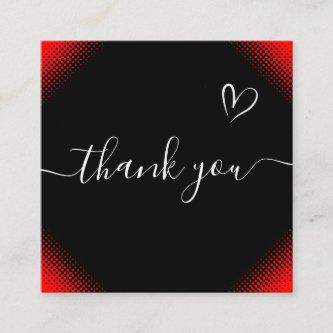 Red & Black Romantic Thank You Passion Stylish  Square