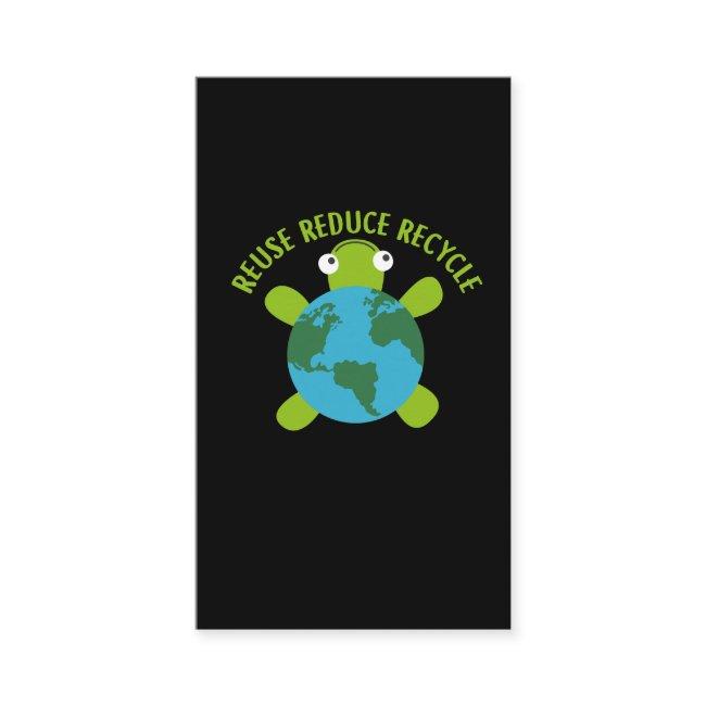 Reduce Reuse Recycle Turtle -Save Earth Ocean Eco