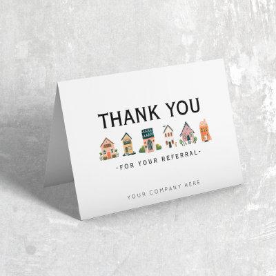 Referral Real Estate Thank You Card