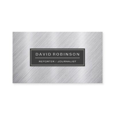 Reporter Journalist - Modern Brushed Metal Look