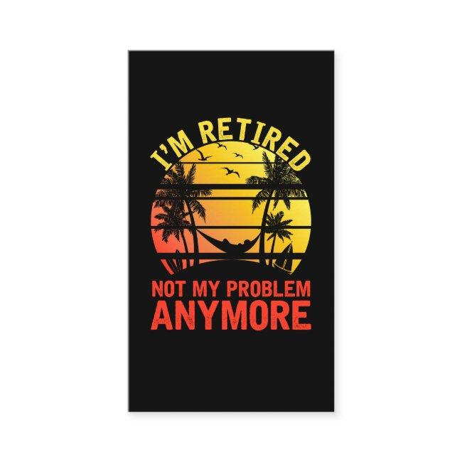 Retired Men Women Sarcastic Retiree
