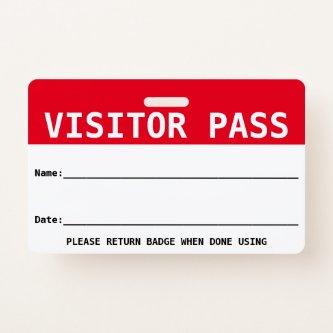 Reusable Visitor Pass / Hall Pass - Customize  Badge