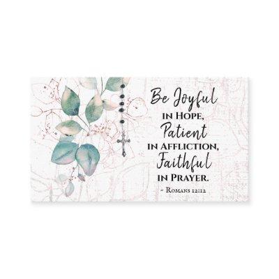 Romans 12:12 Be Joyful in Hope Bible Rosary Cross