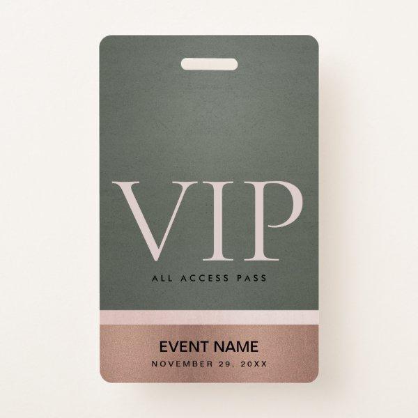 ROSE GOLD BLUSH STEEL GREY VIP EVENT ACCESS PASS BADGE