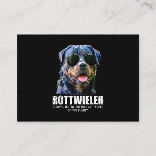 Rottweiler Dog Of The Coolest People On The Planet