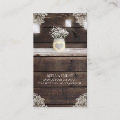 Rustic Barn Wood, Lace & Mason Jars Refer a Friend Referral Card