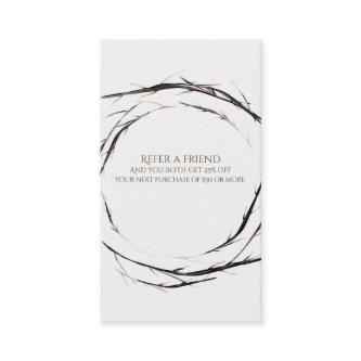 Rustic Sticks Twigs Branches Wreath Refer a Friend Referral Card