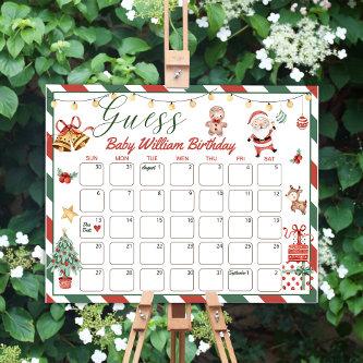 Santa Christmas Birthday Guess Due Date Calendar Foam Board