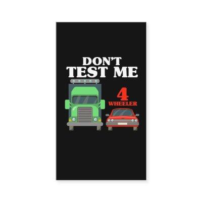 Sarcastic 18 Wheeler Trucker Funny Truck Driver