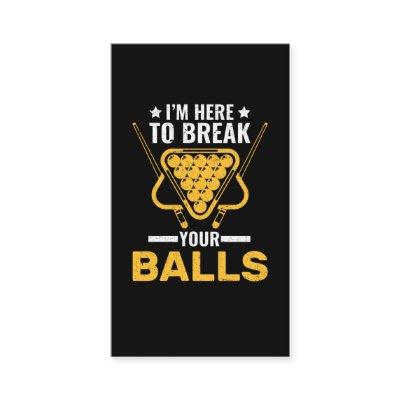 Sarcastic Billard Joke Pool Player