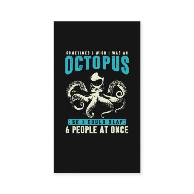 Sarcastic Octopus Humor Kraken Sea Animal Fun