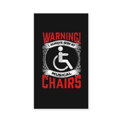 Sarcastic Wheelchair Funny Handicap Musical Joke