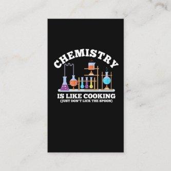 Science Chemist Humor Chemistry Is Like Cooking