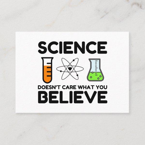 Science Doesn't Care What You Believe