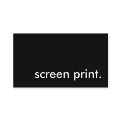 screen print.