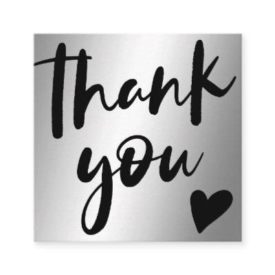 Script silver metallic chic order thank you square