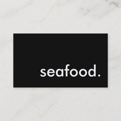 seafood.