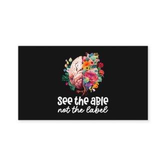 See the Able Not the Label Neurodiversity Brain Au