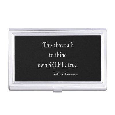 Shakespeare Quote To Thine Own Self Be True Quotes Case For